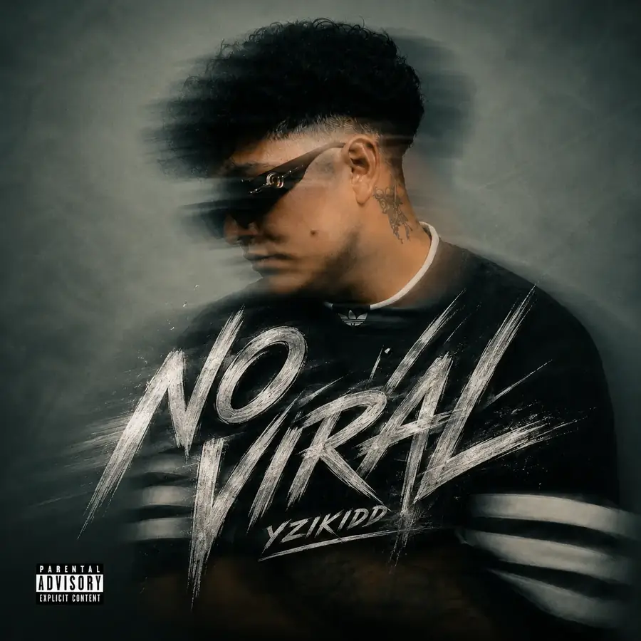 Portada de NO VIRAL de YZI KIDD